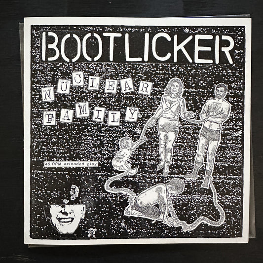 Bootlicker - Nuclear Family