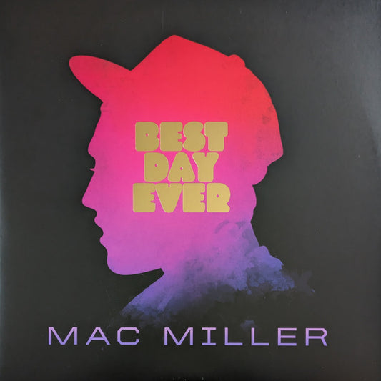 Mac Miller ‎– Best Day Ever
