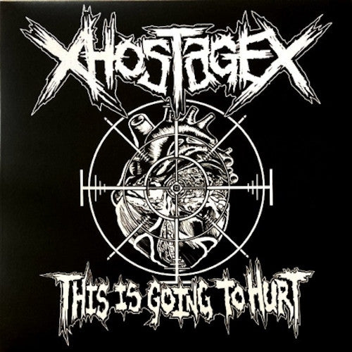 xHOSTAGEx - This Is Going To Hurt