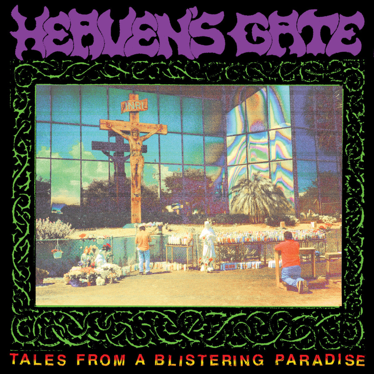 Heaven's Gate - Tales From A Blistering Paradise